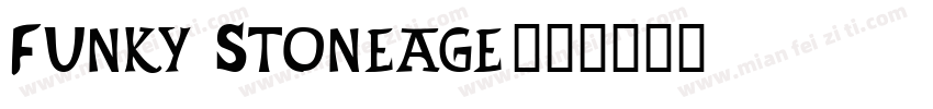 Funky Stoneage字体转换